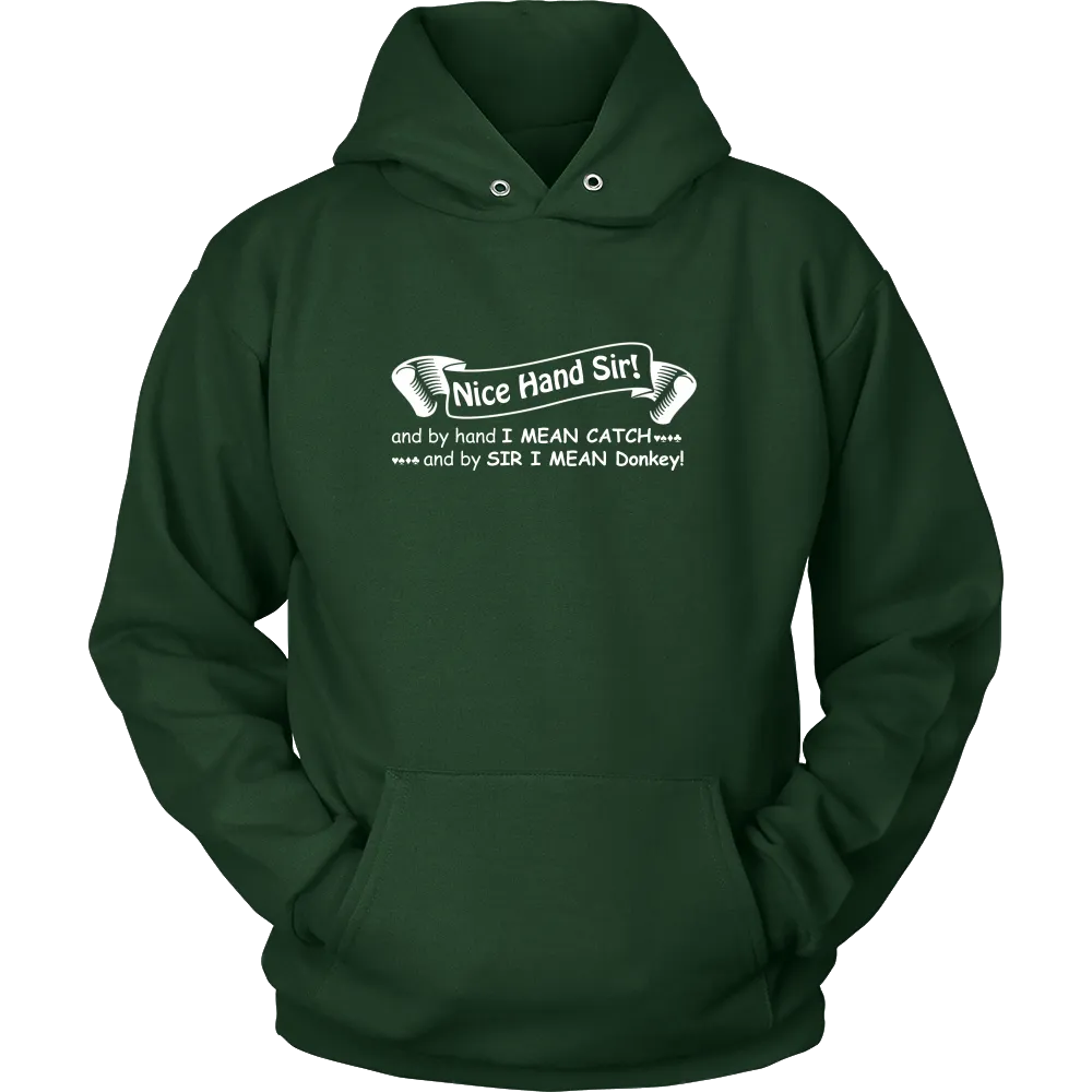Nice Hand Sir... Donkey - T-Shirts, Hoodies, Longsleeves
