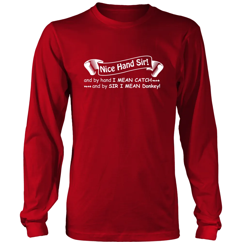 Nice Hand Sir... Donkey - T-Shirts, Hoodies, Longsleeves