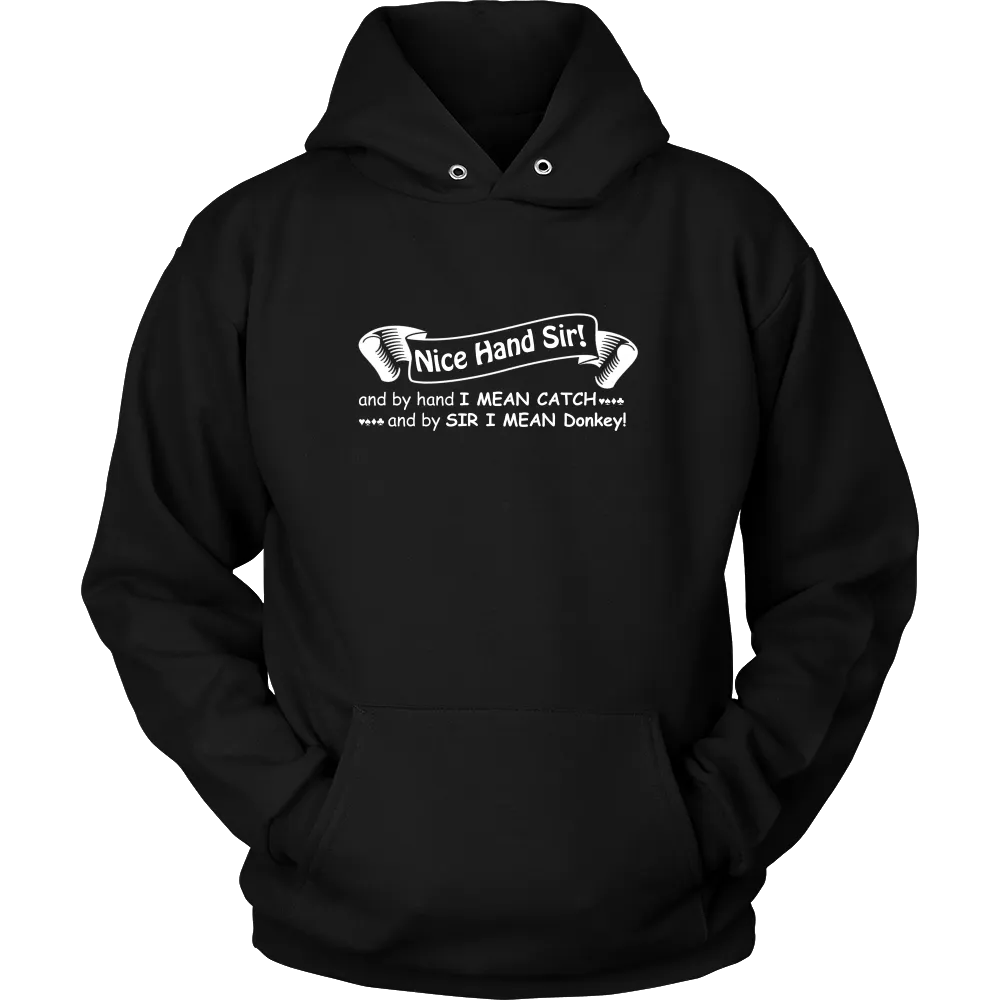 Nice Hand Sir... Donkey - T-Shirts, Hoodies, Longsleeves