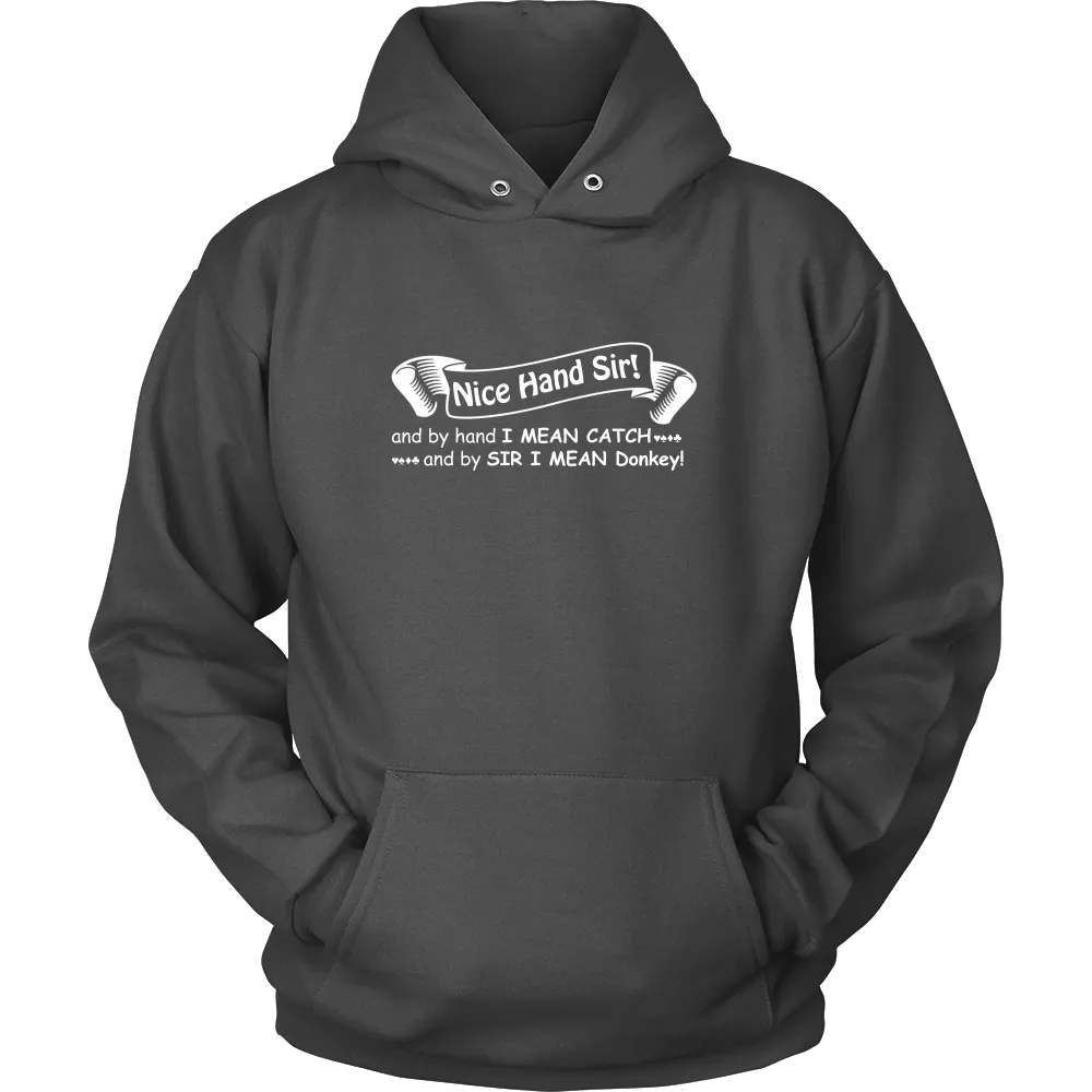 Nice Hand Sir... Donkey - T-Shirts, Hoodies, Longsleeves