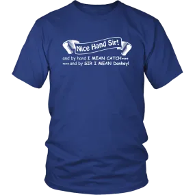 Nice Hand Sir... Donkey - T-Shirts, Hoodies, Longsleeves