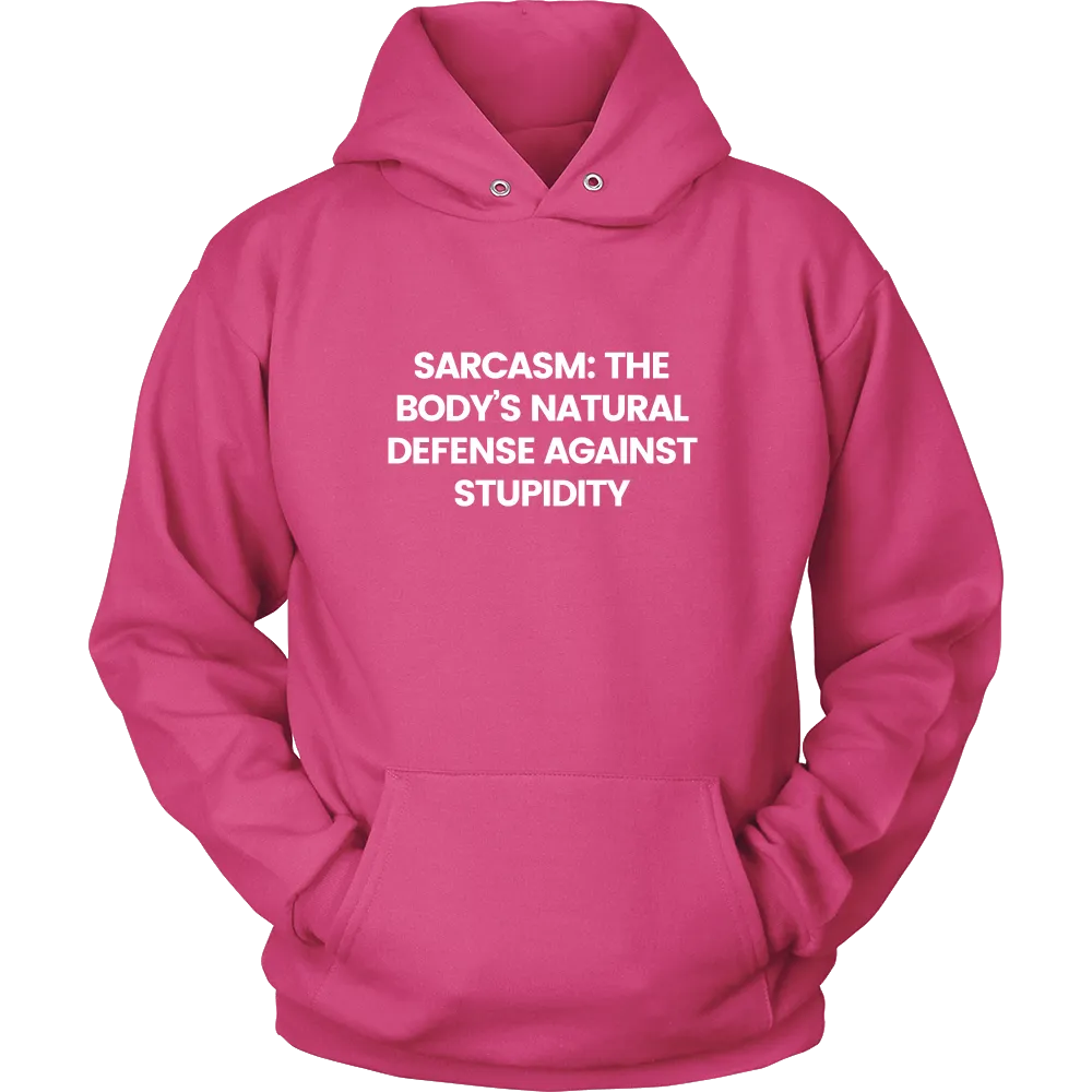 Sarcasm: The Body's Natural Defense Against Stupidity
