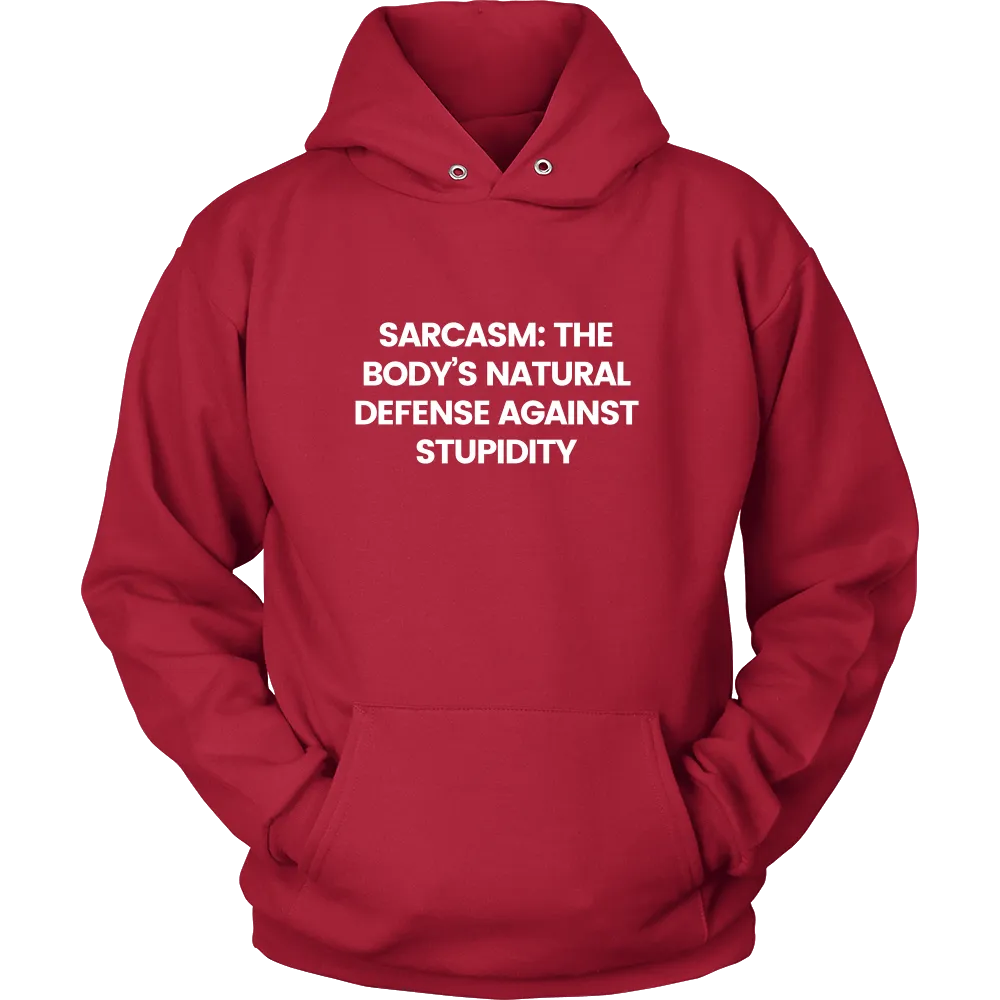 Sarcasm: The Body's Natural Defense Against Stupidity