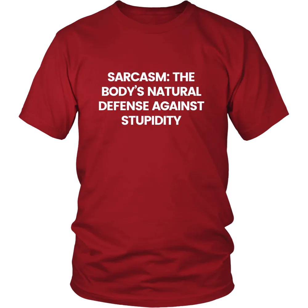 Sarcasm: The Body's Natural Defense Against Stupidity