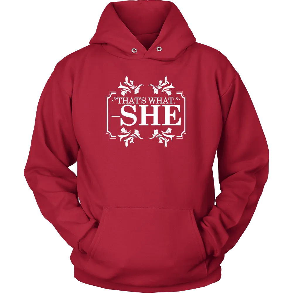 That's What - She - V2 -White Lettering Shirt