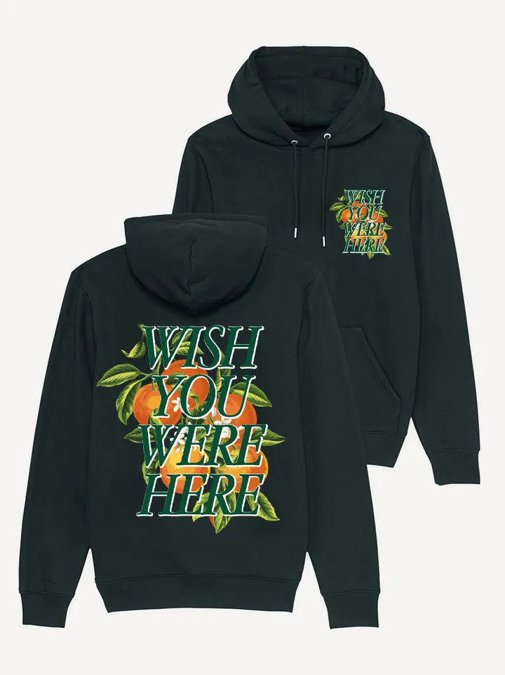 Wish You Were Here Hoodie
